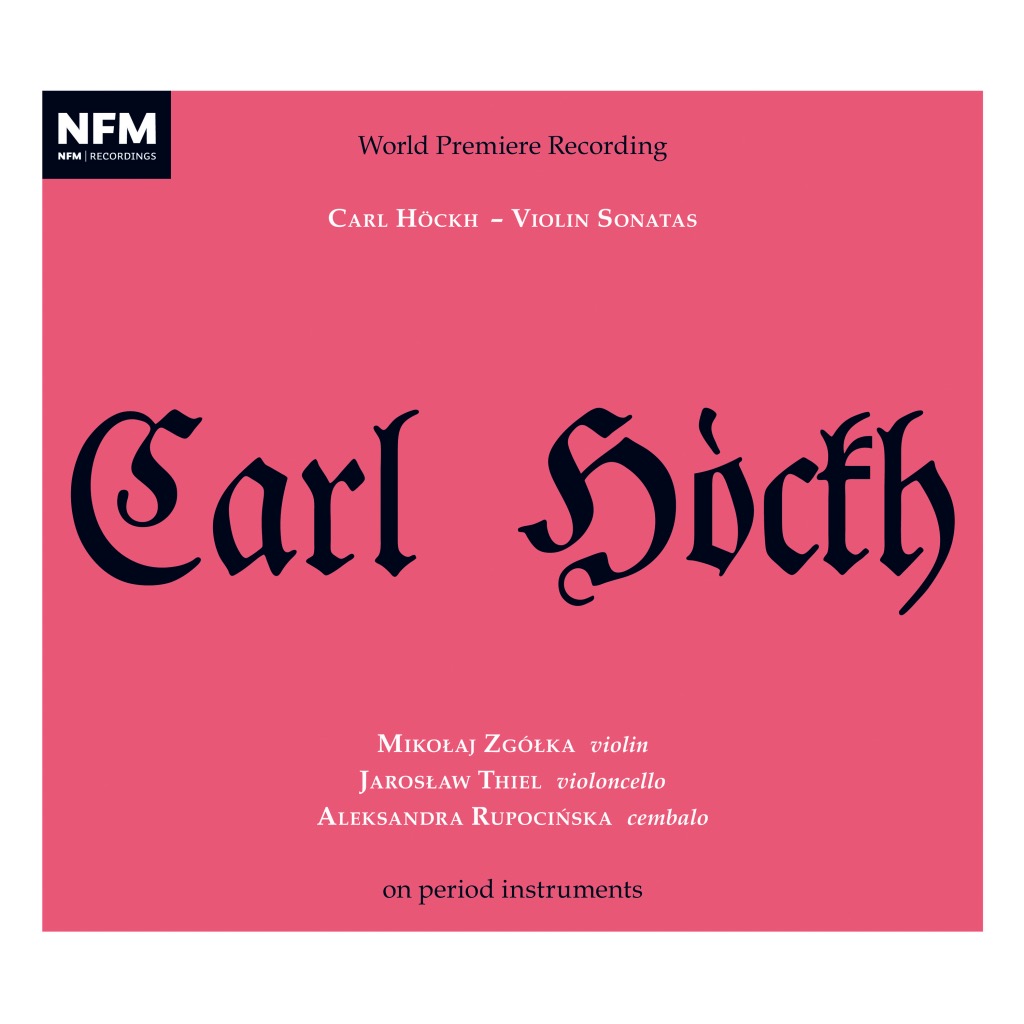 Read more about the article Carl Höckh – Violin Sonatas