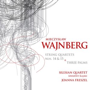 Okładka płyty Mieczysław Wajnberg (Weinberg) – String Quartets Nos 14-15, Three Palms