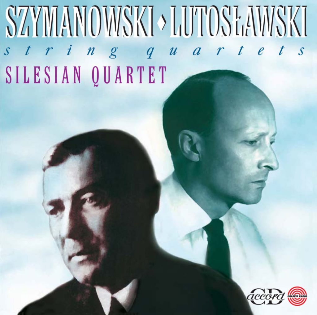 okładka płyty Szymanowski, Lutosławski - Kwartety Smyczkowe