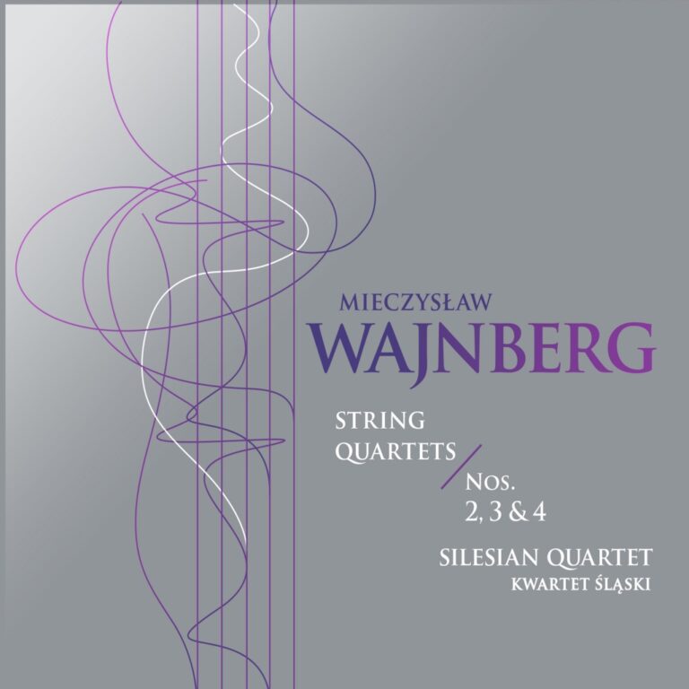 Read more about the article Mieczysław Wajnberg (Weinberg) – String Quartets Nos 2-4