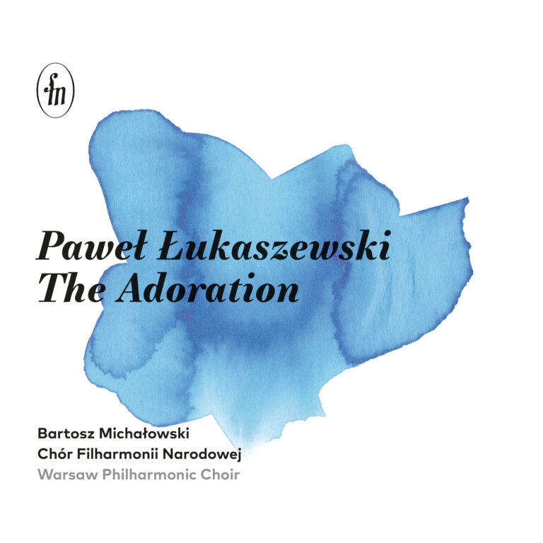Read more about the article Paweł Łukaszewski – The Adoration