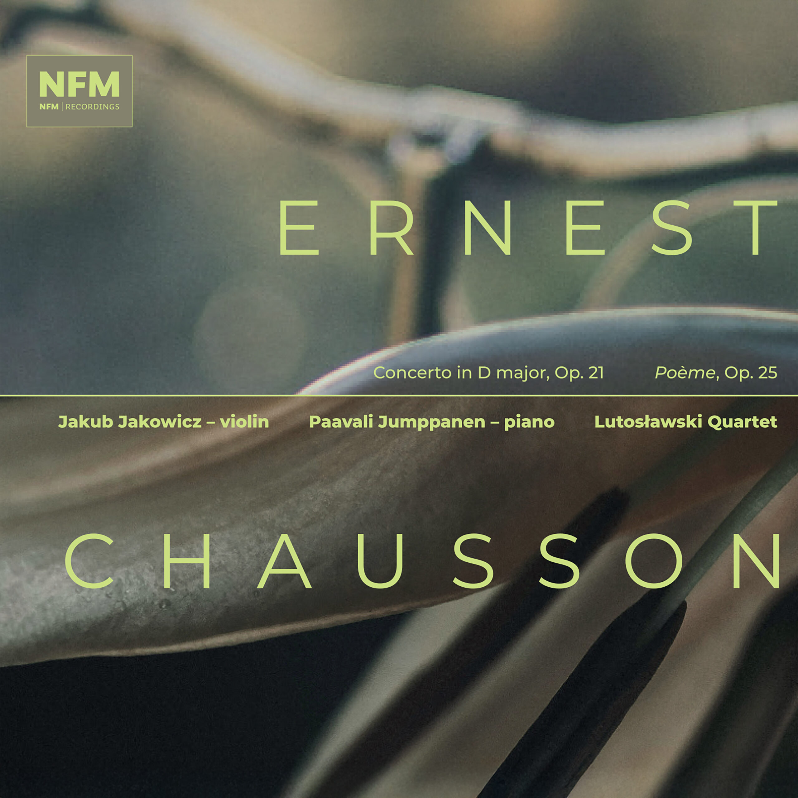 Read more about the article Ernest Chausson – Concerto in D major, Op. 21 Poème, Op. 25