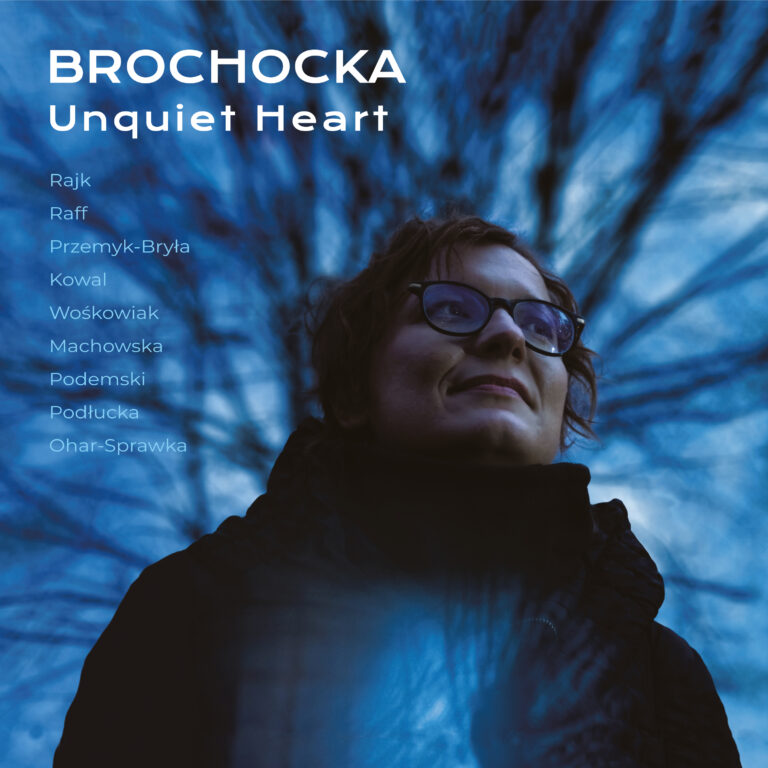 Read more about the article Brochocka: Unquiet Heart